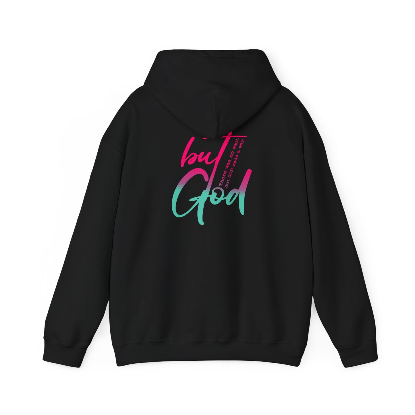 Trendy Unisex Hooded Sweatshirt - 'But God' Inspirational Design for Casual Wear