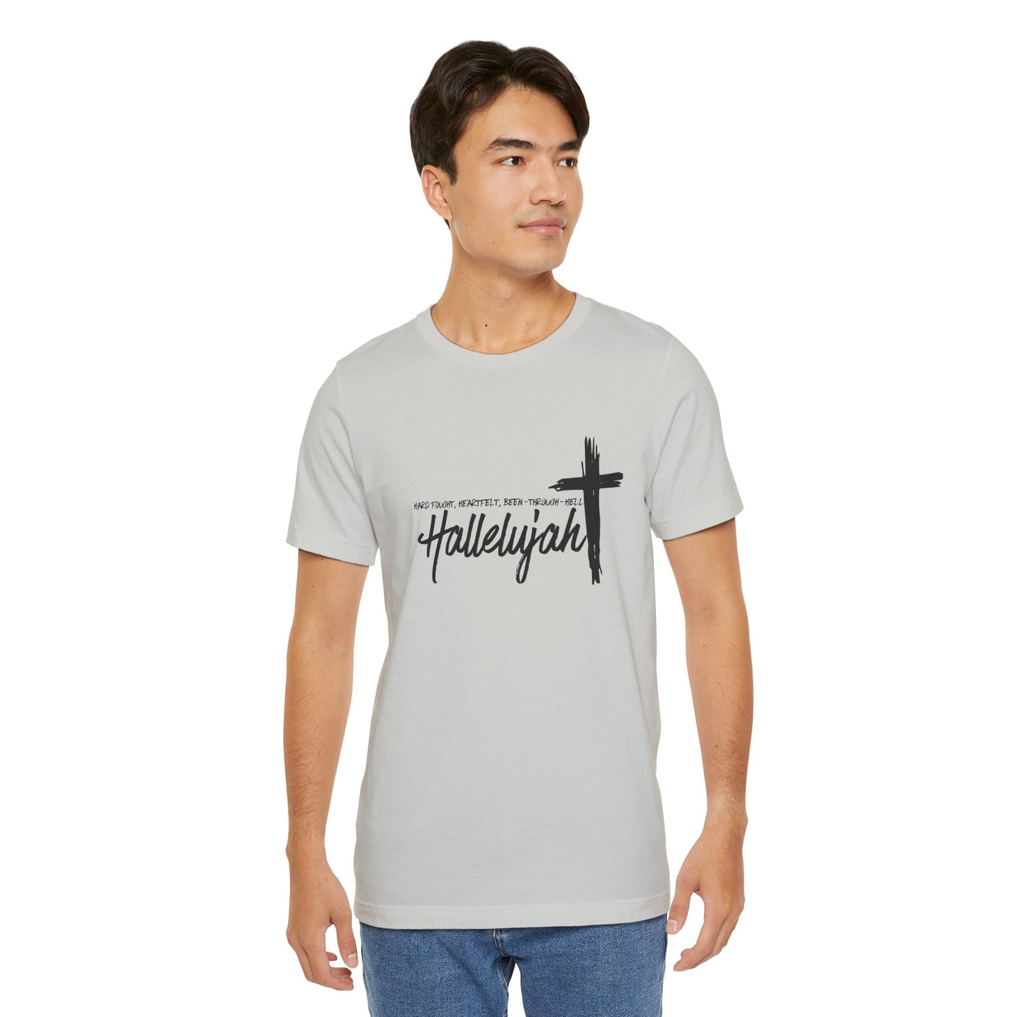 -Hard Fought Hallelujah Unisex Short Sleeve Tee -