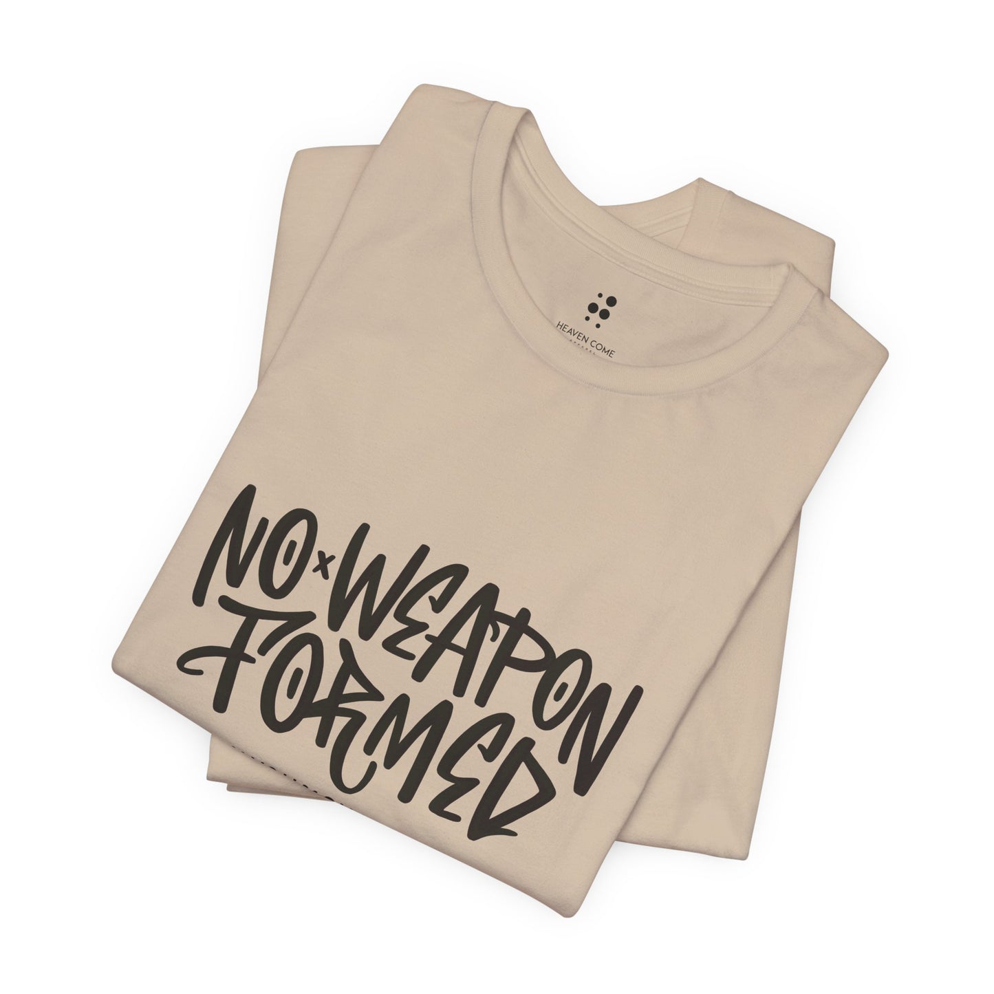 Inspirational Quote Tee - "No Weapon Formed Against You Shall Prosper" Unisex Jersey Short Sleeve T-Shirt