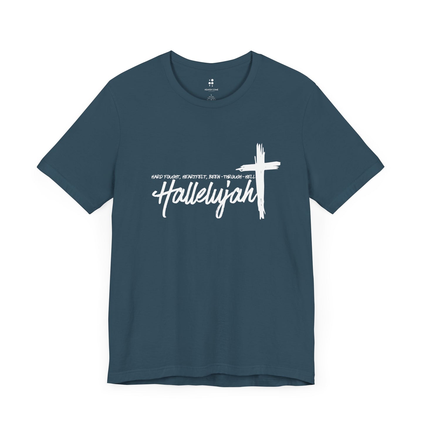 -Hard Fought Hallelujah Unisex Short Sleeve Tee -