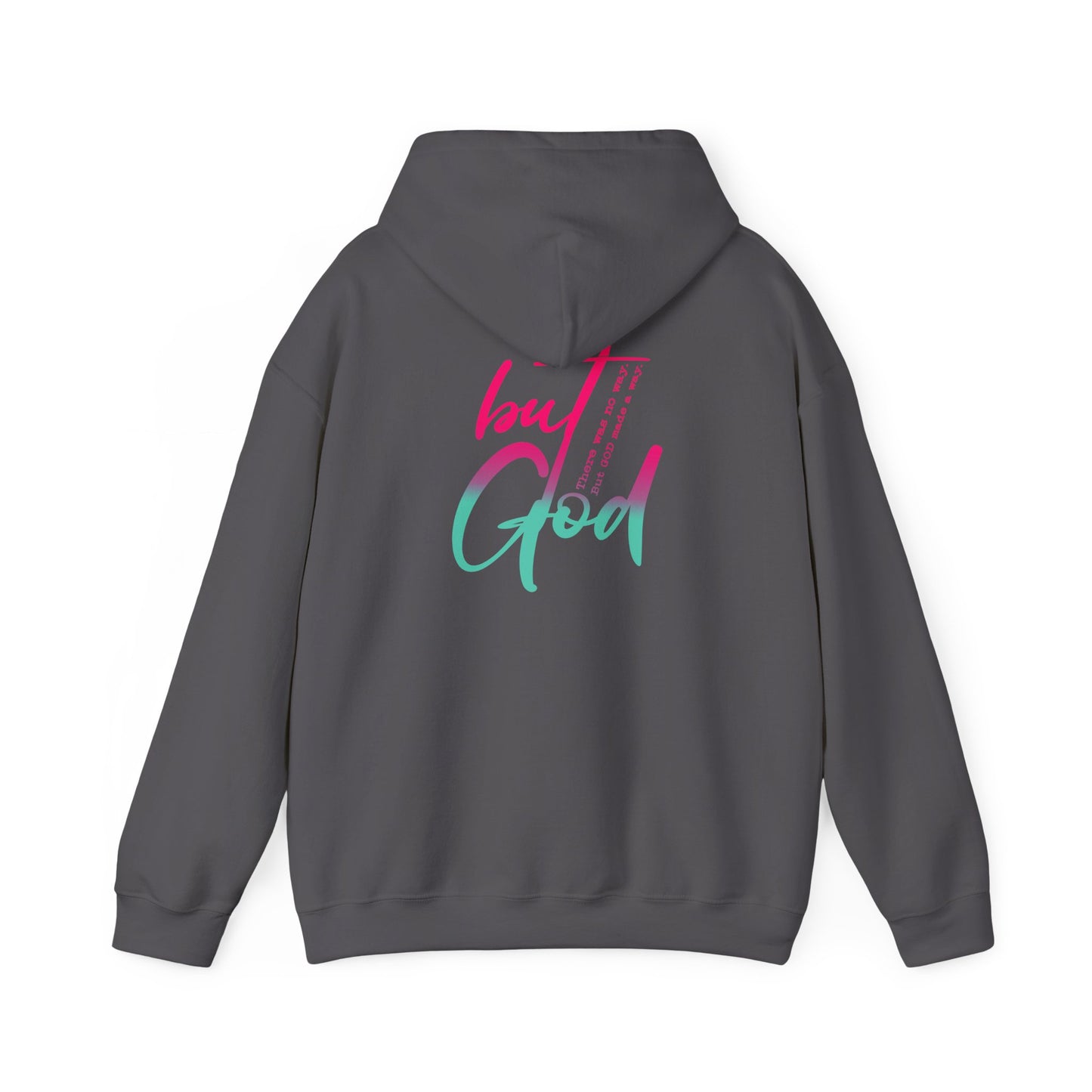 Trendy Unisex Hooded Sweatshirt - 'But God' Inspirational Design for Casual Wear