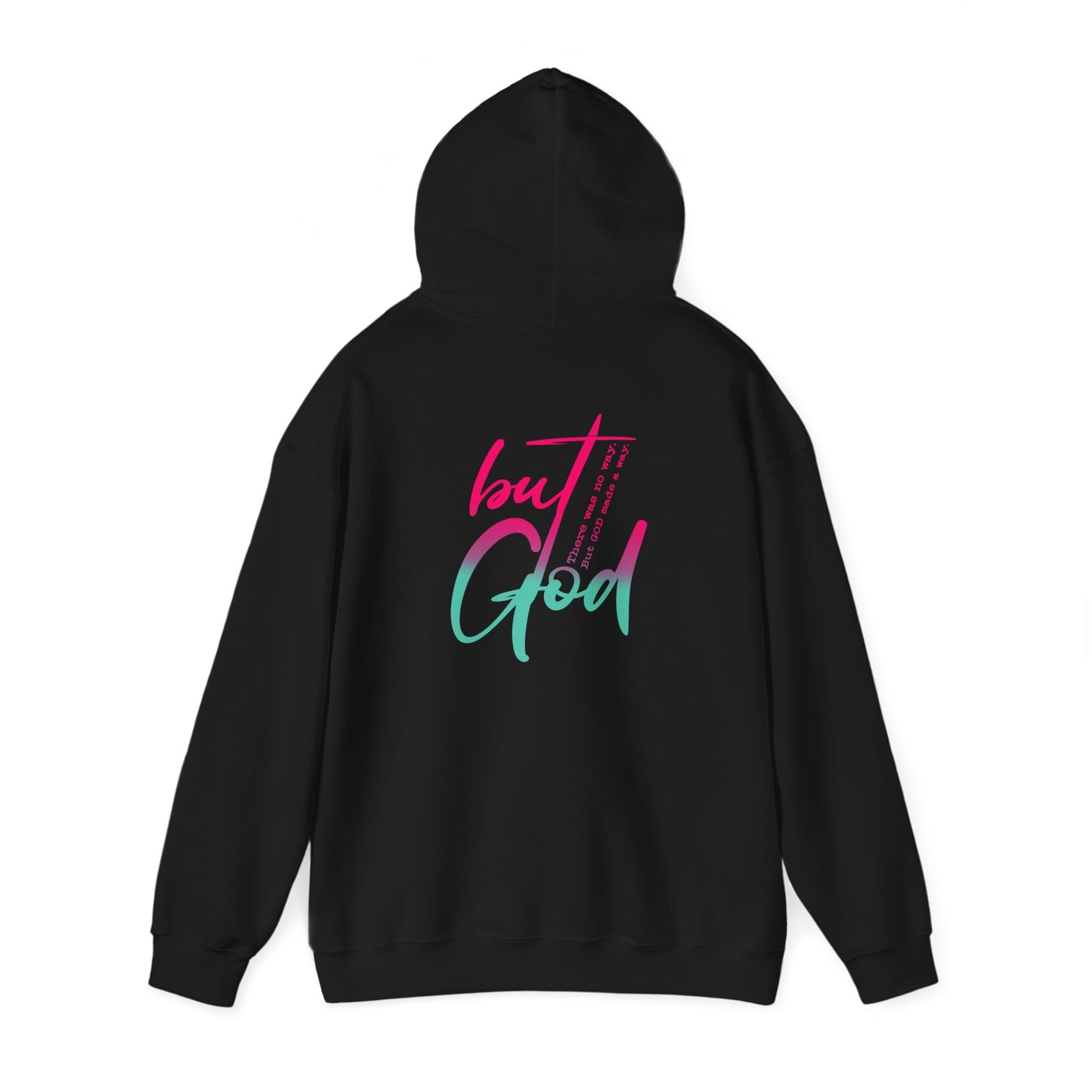 Trendy Unisex Hooded Sweatshirt - 'But God' Inspirational Design for Casual Wear