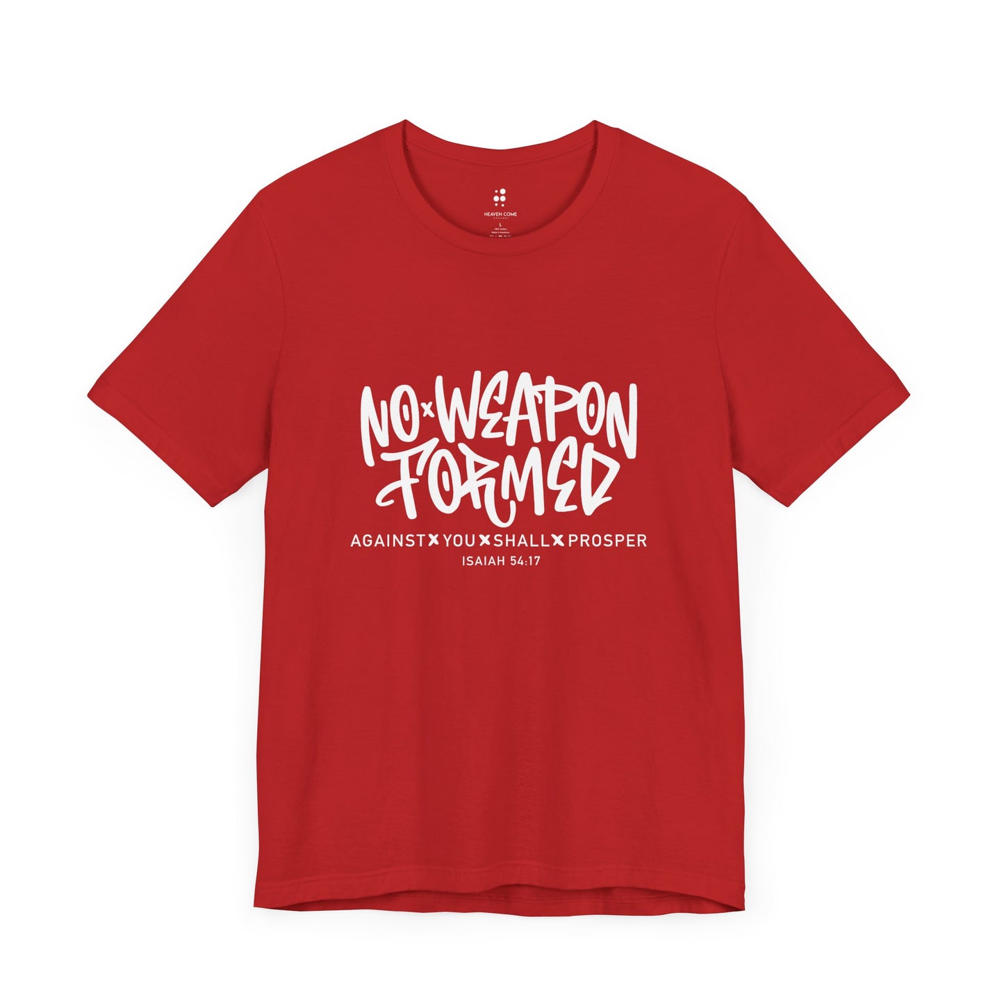 Inspirational Quote Tee - "No Weapon Formed Against You Shall Prosper" Unisex Jersey Short Sleeve T-Shirt