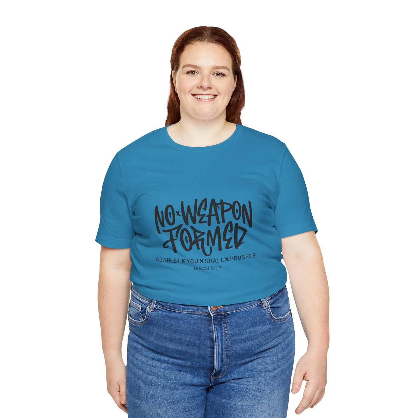 Inspirational Quote Tee - "No Weapon Formed Against You Shall Prosper" Unisex Jersey Short Sleeve T-Shirt