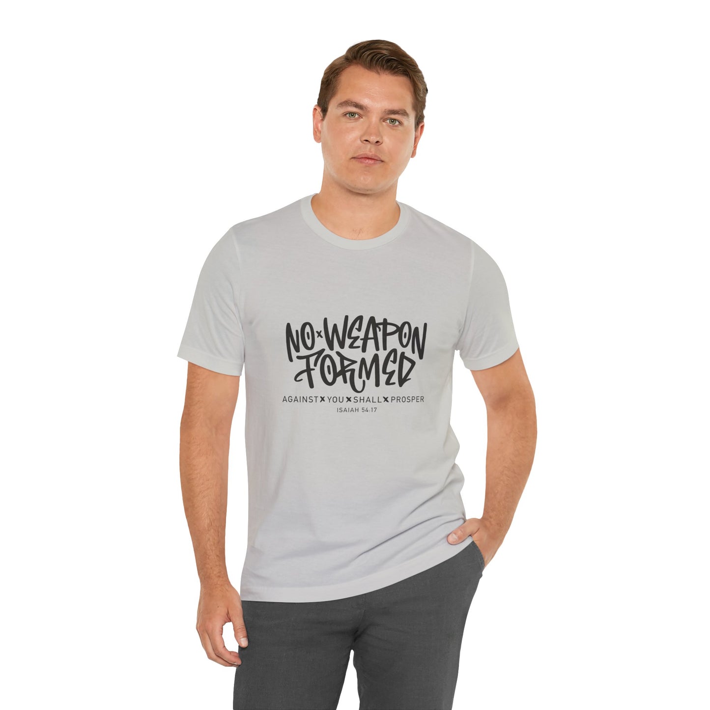 Inspirational Quote Tee - "No Weapon Formed Against You Shall Prosper" Unisex Jersey Short Sleeve T-Shirt