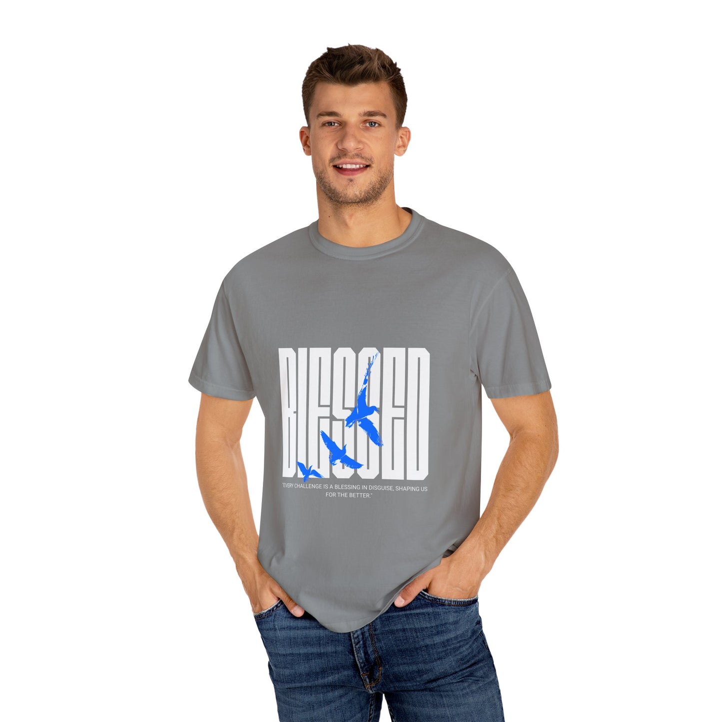 Blessed Unisex Garment-Dyed T-Shirt - Inspirational Quote Tee for Everyday Comfort