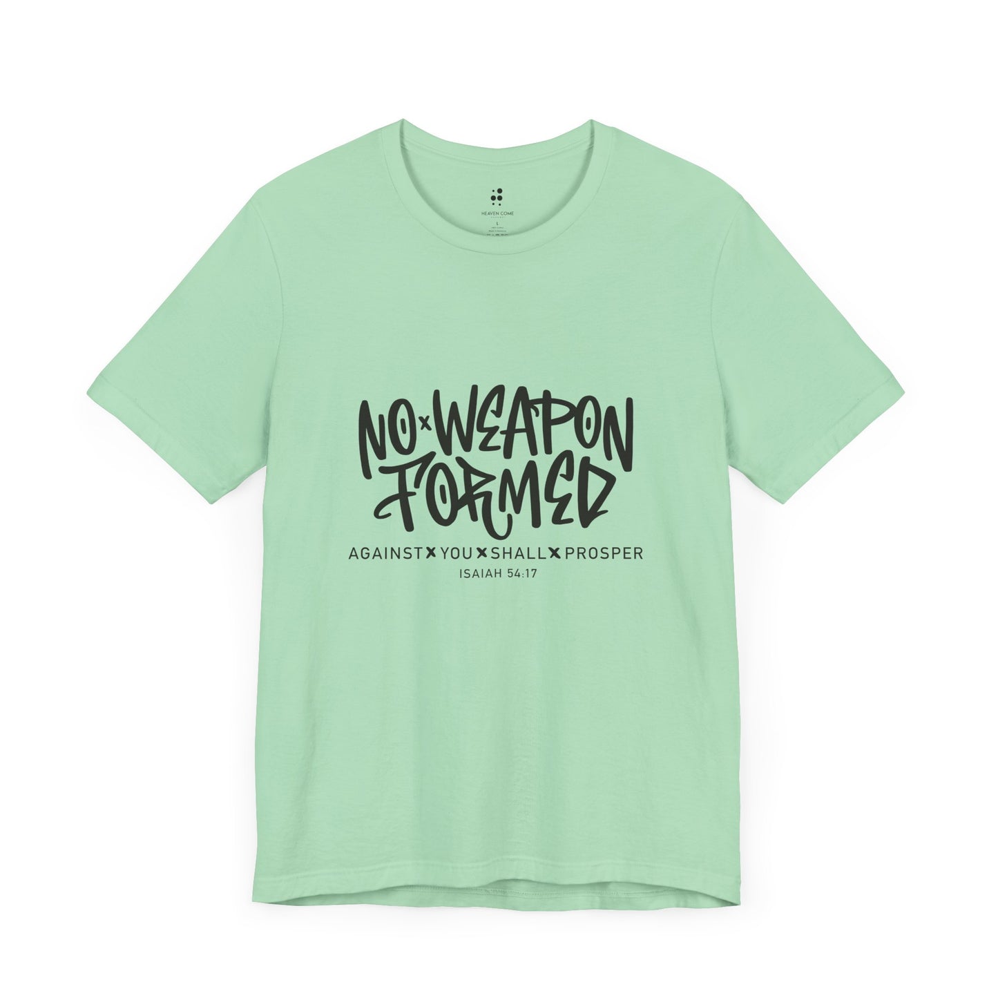 Inspirational Quote Tee - "No Weapon Formed Against You Shall Prosper" Unisex Jersey Short Sleeve T-Shirt
