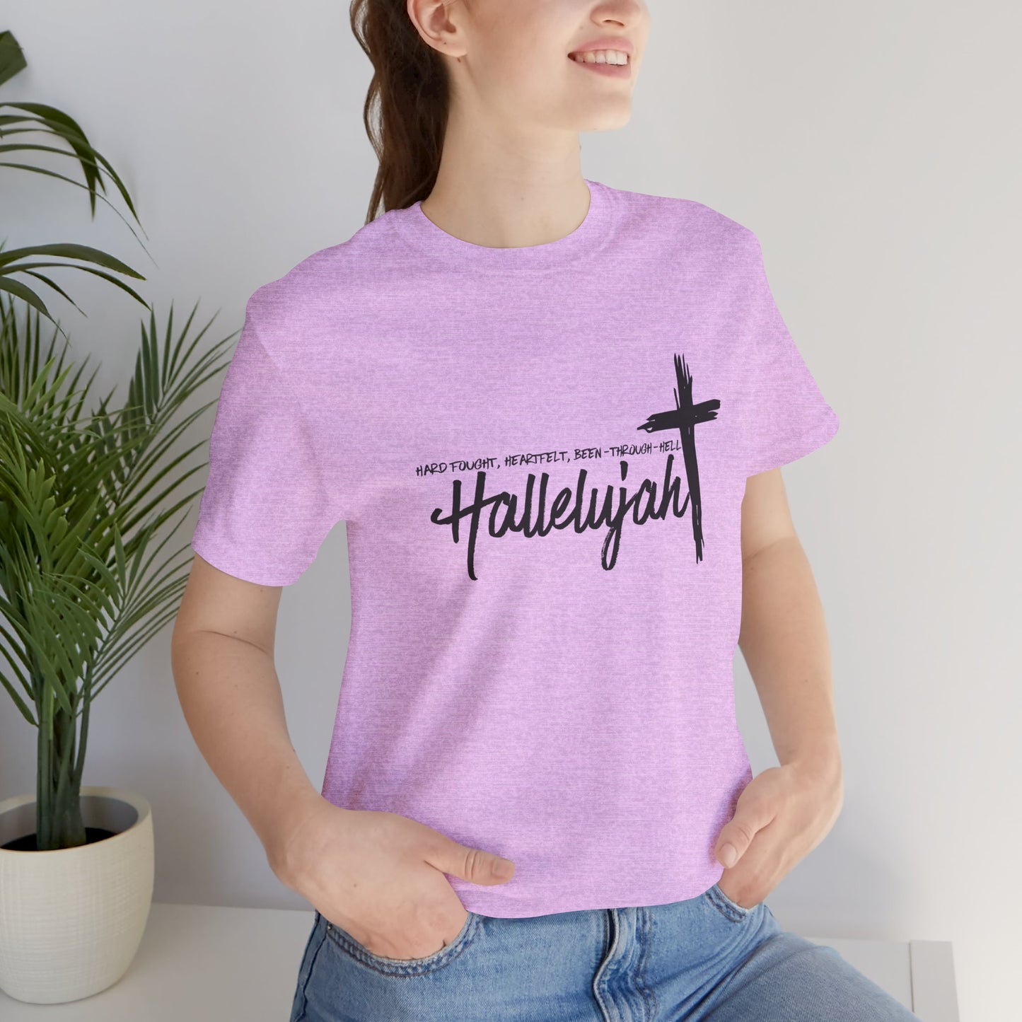-Hard Fought Hallelujah Unisex Short Sleeve Tee -