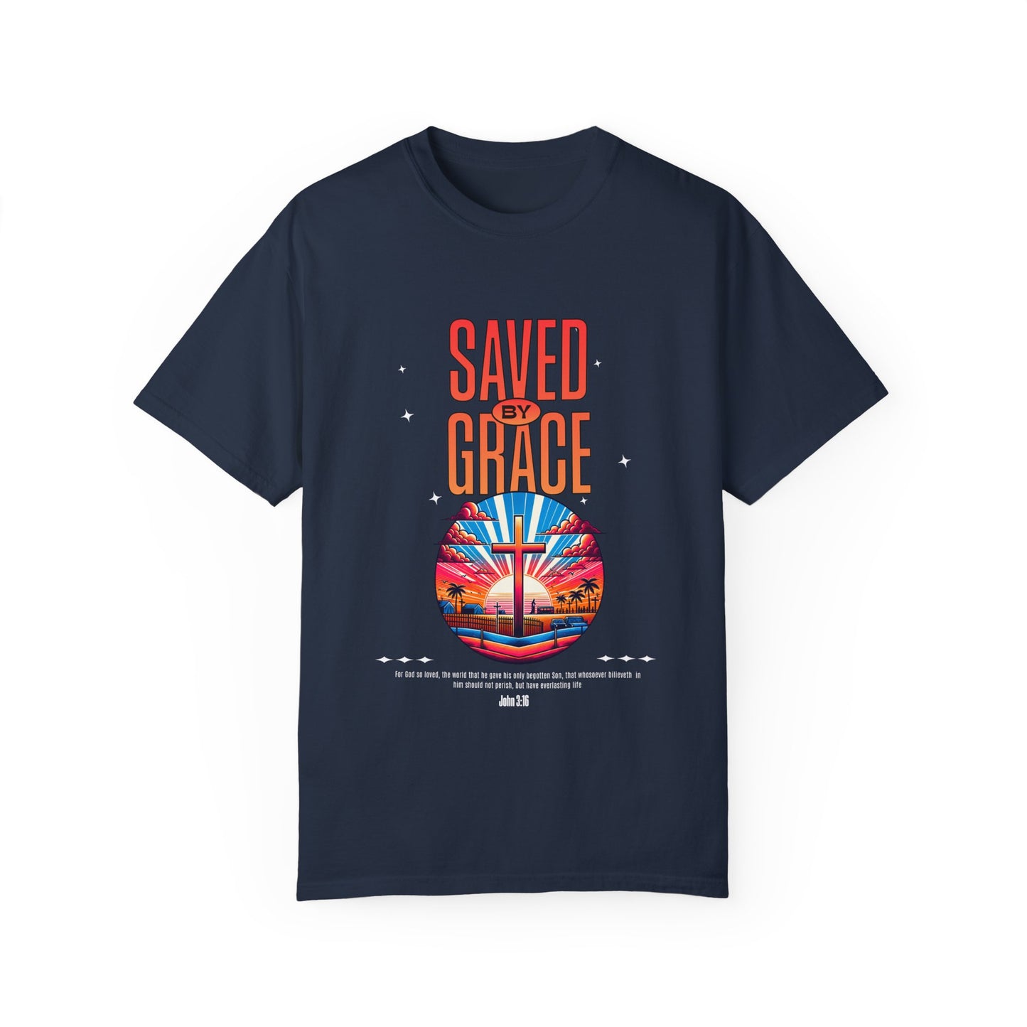 Saved by Grace Unisex Garment-Dyed T-shirt - Inspirational Faith Tee