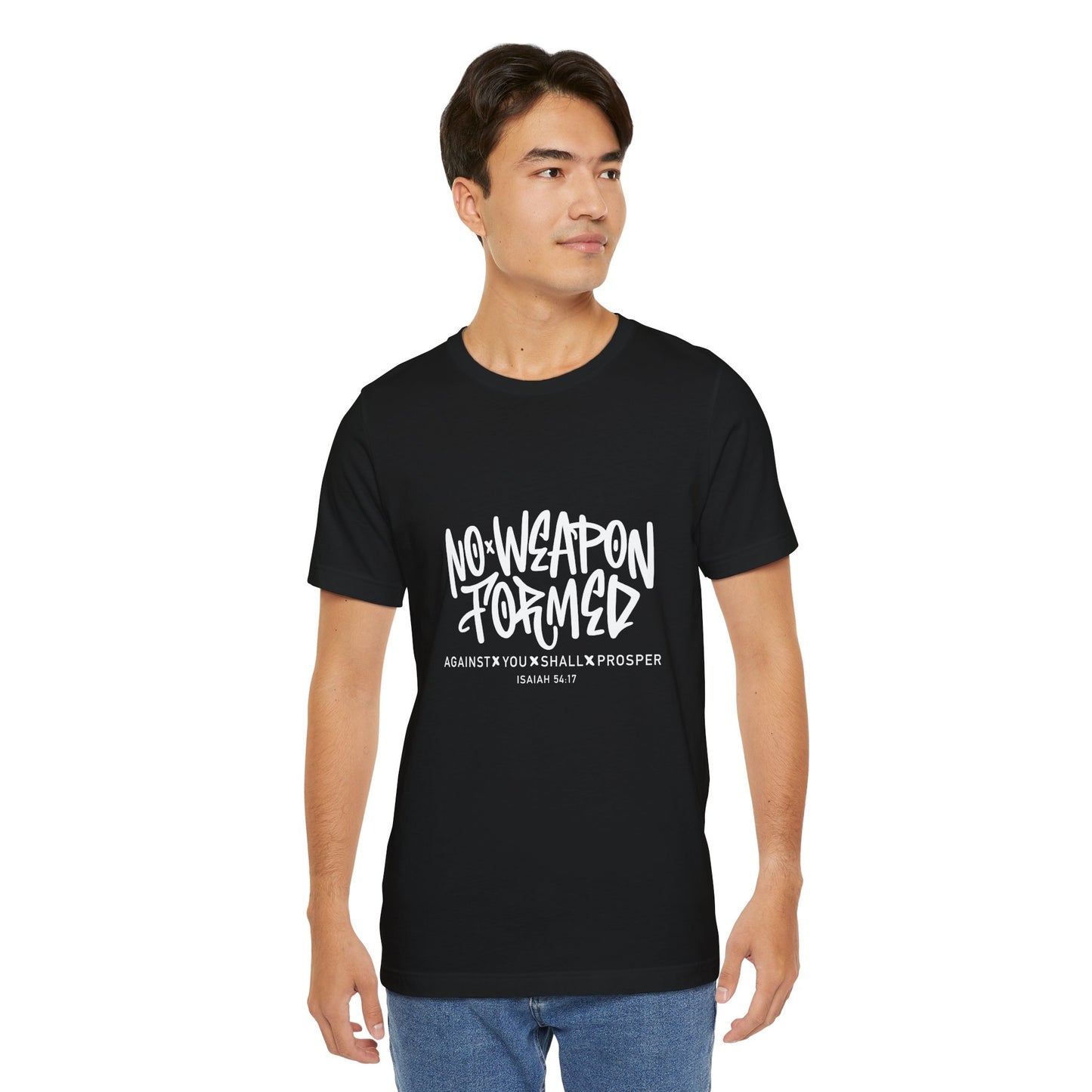 Inspirational Quote Tee - "No Weapon Formed Against You Shall Prosper" Unisex Jersey Short Sleeve T-Shirt