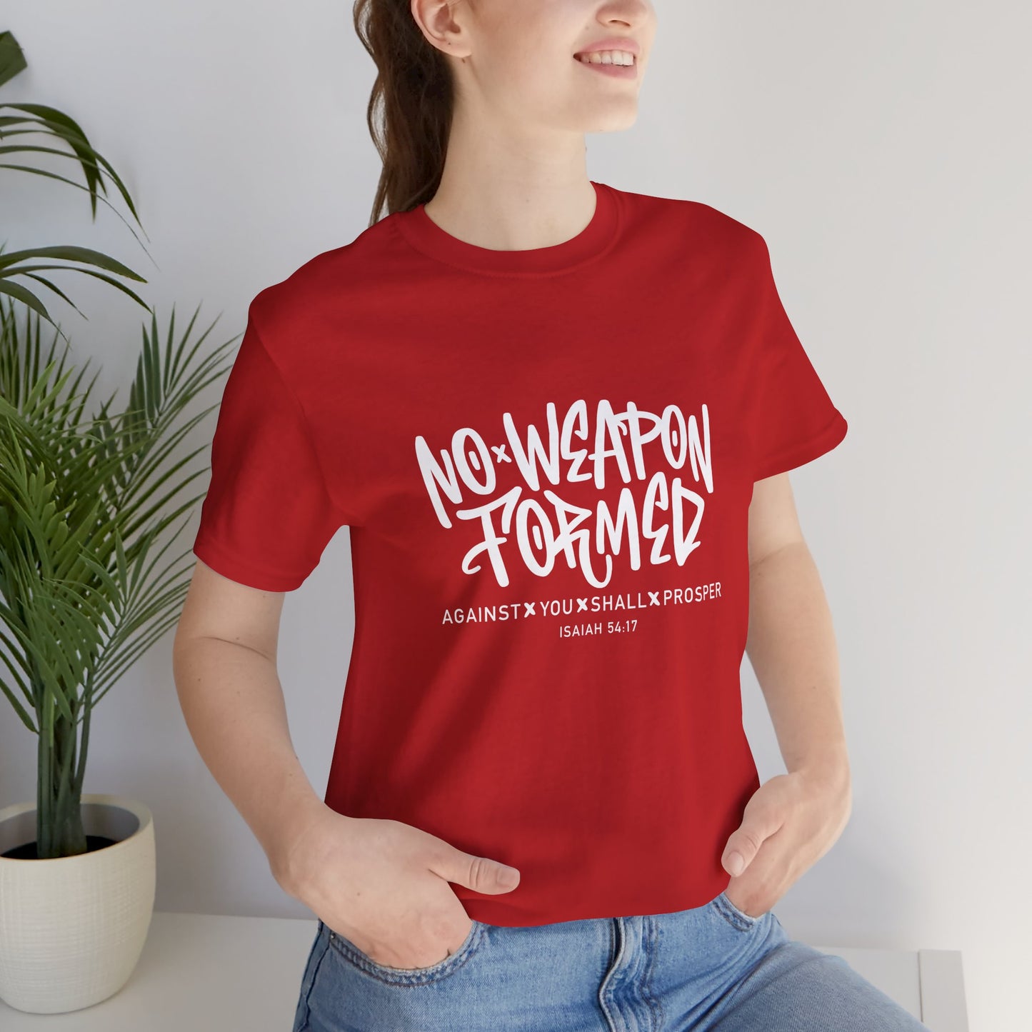 Inspirational Quote Tee - "No Weapon Formed Against You Shall Prosper" Unisex Jersey Short Sleeve T-Shirt